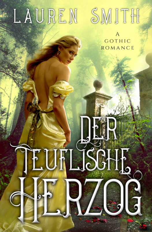 Der teuflische Herzog: A Gothic Romance